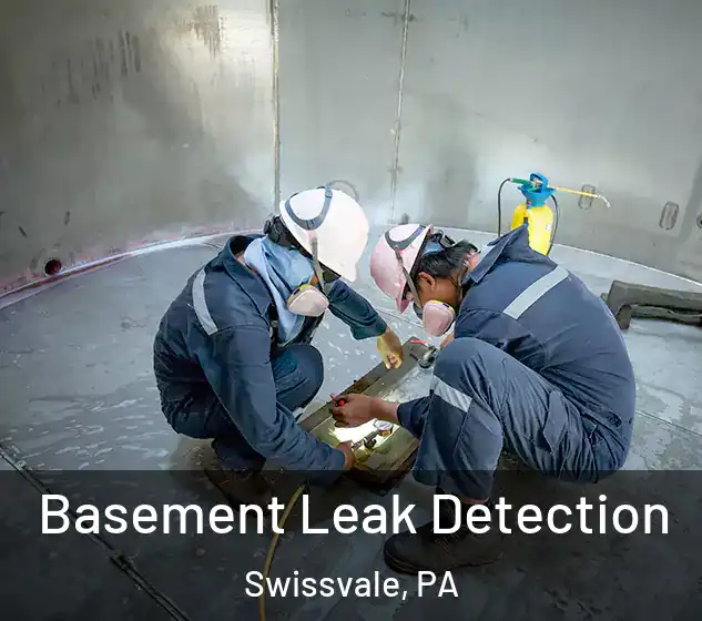  Basement Leak Detection Swissvale, PA