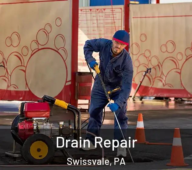  Drain Repair Swissvale, PA