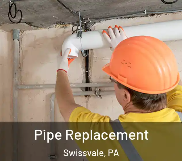  Pipe Replacement Swissvale, PA