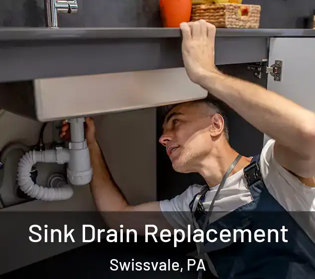  Sink Drain Replacement Swissvale, PA