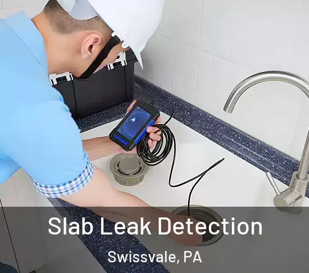  Slab Leak Detection Swissvale, PA